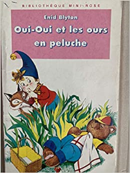 Oui-Oui et les ours en peluche